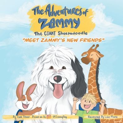 Cover for Todd Pitner · Meet Zammy's New Friends (Paperback Book) (2020)