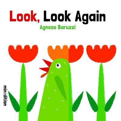 Look, Look Again - Agnese Baruzzi - Books - mineditionUS - 9789888342600 - October 1, 2016