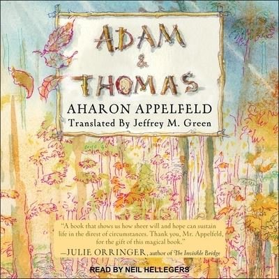 Cover for Aharon Appelfeld · Adam and Thomas (CD) (2020)