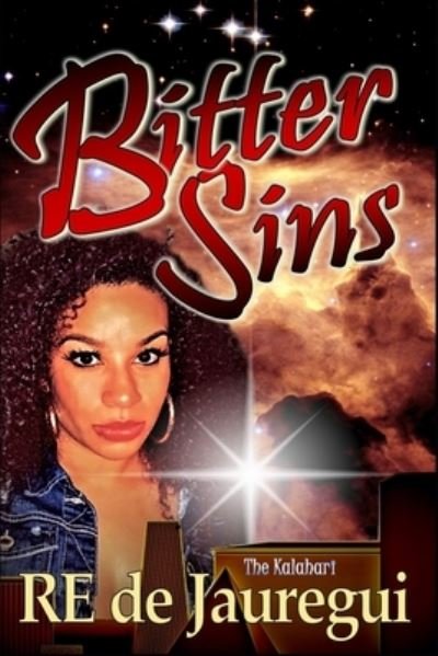 Cover for Re De Jauregui · Bitter Sins (Paperback Book) (2021)
