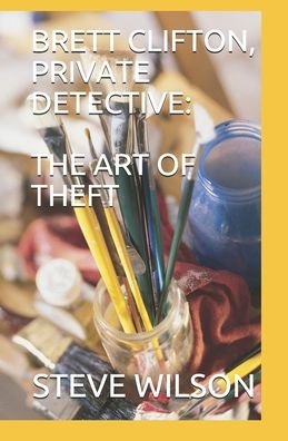 Cover for Steve Wilson · Brett Clifton, Private Detective (Paperback Bog) (2020)
