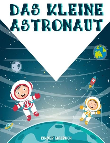 Cover for Bee Edition · Das Kleine Astronaut (Paperback Book) (2020)
