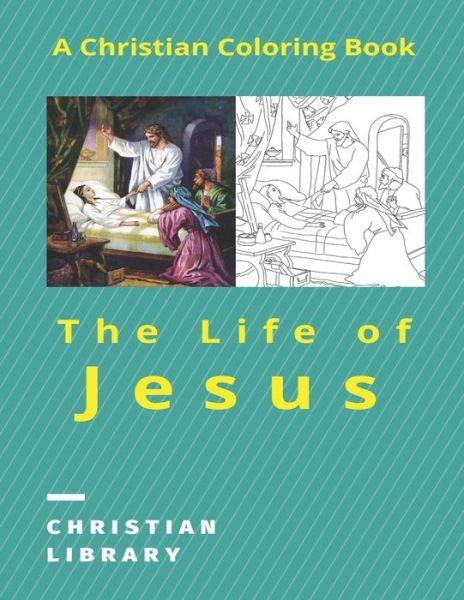 Cover for Dmitri Dobrovolski · The Life of Jesus: A Christian Coloring Book (Paperback Book) (2021)