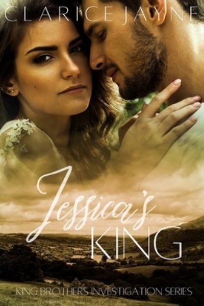 Cover for Clarice Jayne · Jessica's King (Book) (2021)