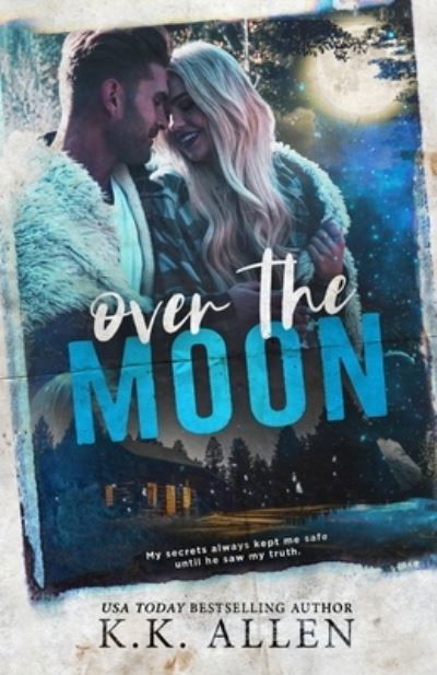 Cover for K K Allen · Over the Moon - Bellecurve (Paperback Bog) (2021)