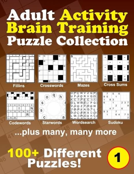 Cover for Puzzle Addicts · Adult Activity Brain Training Puzzle Collection: A relaxing compendium of favorite, brain teaser puzzles for adults, series 1 (Paperback Bog) (2021)