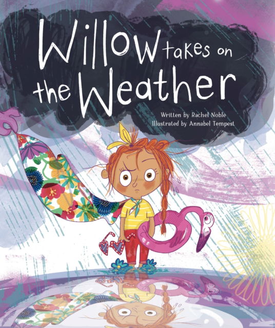 Cover for Rachel Noble · Willow Takes on the Weather (Hardcover Book) (2025)