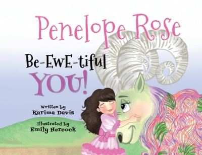 Cover for Karima Davis · Penelope Rose - Be-EWE-tiful You - Penelope Rose (Paperback Book) (2022)