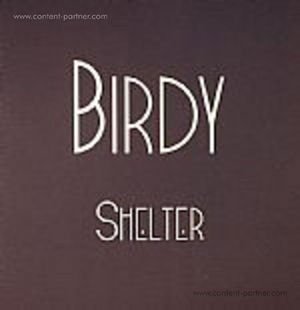 Cover for Birdy · Shelter (7&quot;) (2011)