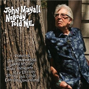 Cover for John Mayall · Nobody Told Me (CD) (2019)