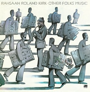 Cover for Kirk Roland · Other Folks Music (CD) (2015)