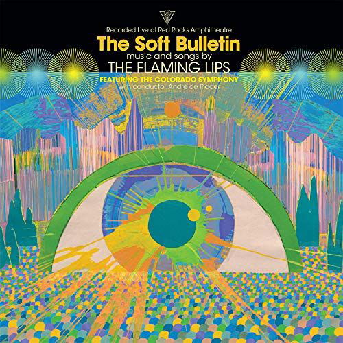 The Soft Bulletin: Live at Red Rocks (Feat. the Colorado Symphony & André De Riddler) - The Flaming Lips - Música - ROCK - 0093624904601 - 29 de novembro de 2019