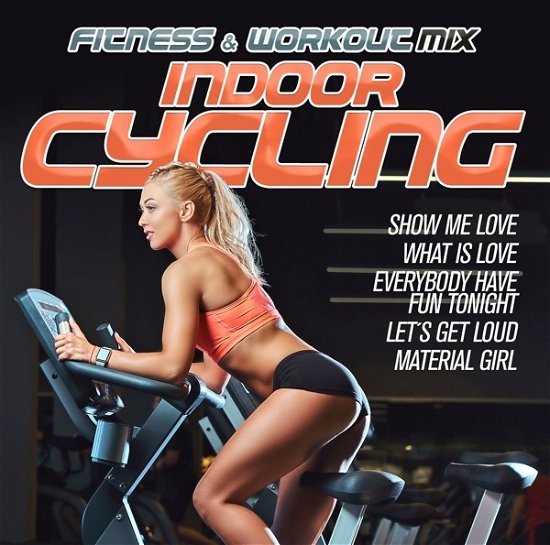 Cover for Fitness &amp; Workout · Indoor Cycling (CD) (2023)