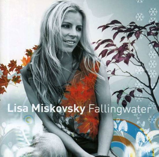 Cover for Lisa Miskovsky · Falling Water (CD) (2005)