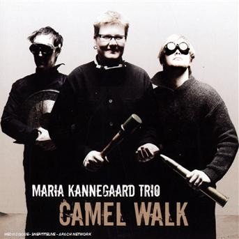 Cover for Kannegaard Maria · Camel Walk (CD) (2016)