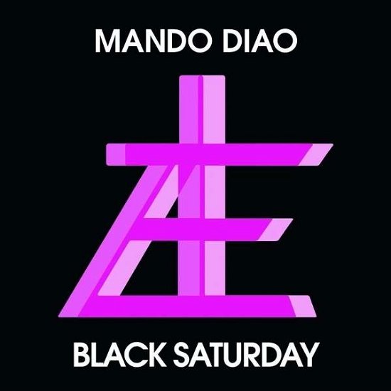 Cover for Mando Diao · Black Saturday (2-track) (SCD) (2014)