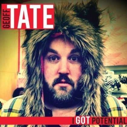 Cover for Geoff Tate · I Got Potential (CD) (2013)
