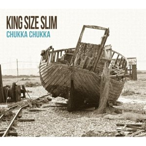 Cover for King Size Slim · Chukka Chukka (CD) (2016)