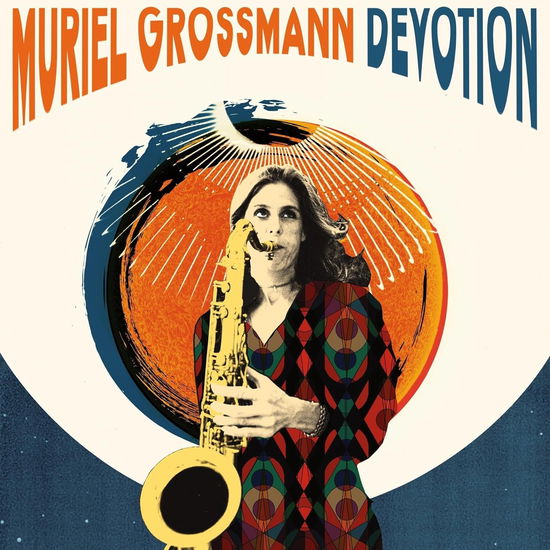 Cover for Muriel Grossman · Devotion (Orange &amp; Silver Viny (LP) (2023)