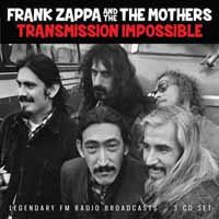 Cover for Frank Zappa &amp; the Mothers · Transmission Impossible (CD) (2018)