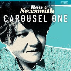 Carousel One - Ron Sexsmith - Musik - POP - 0825646217601 - 31 mars 2015