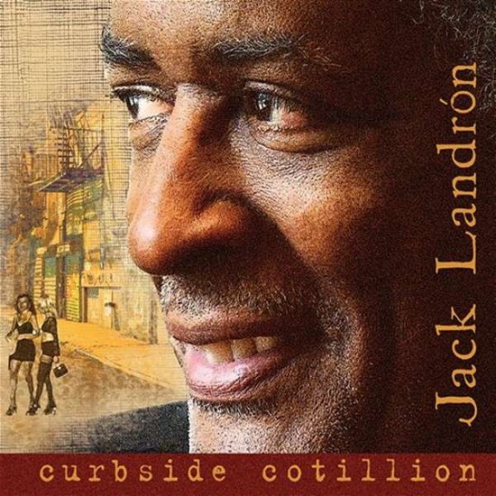 Cover for Jack Landron · Curbside Cotillion (CD) (2013)
