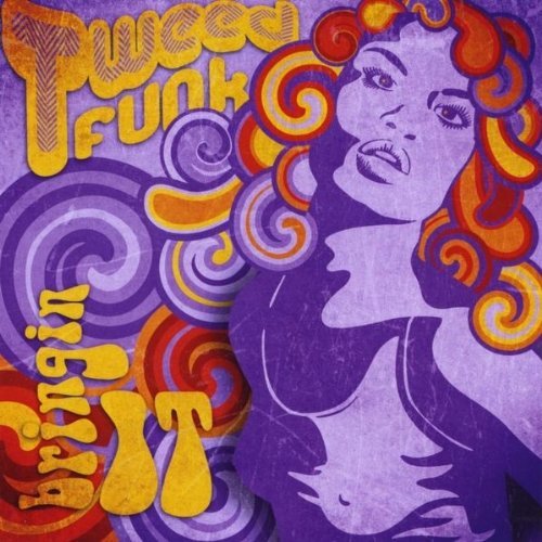 Cover for Tweed Funk · Bringin It (CD) (2011)