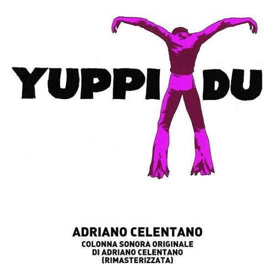 Cover for Adriano Celentano · Yuppi Du (CD) [Remastered edition] (2022)