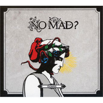 Cover for No Mad? · Idomeni (CD) (2018)
