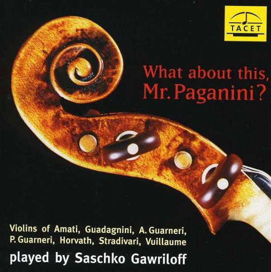 Cover for Bach / Gawriloff / Ratner · What About This Mr Paganini (CD) (1996)
