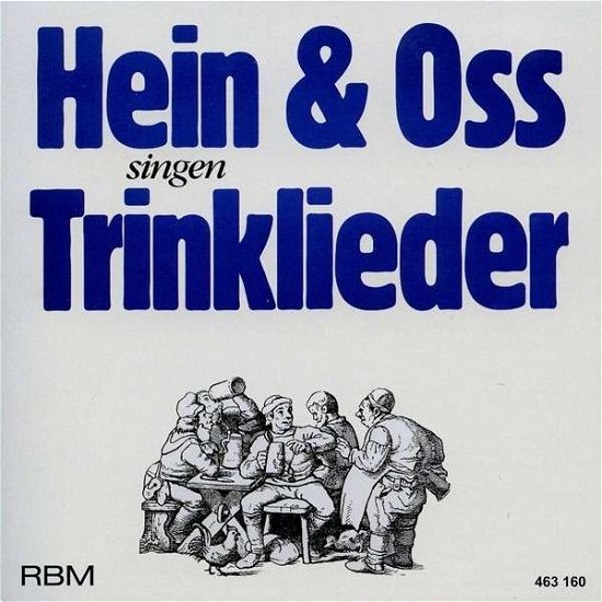 Cover for Hein &amp; Oss · Trinklieder (CD) (2014)