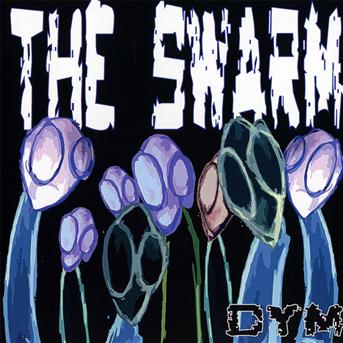 Swarm - Dym - Music - NOITEKK - 4025858036601 - February 25, 2011