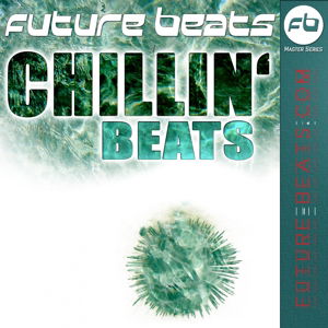 Cover for Future Beats · Chillin' Beats (CD) (2015)