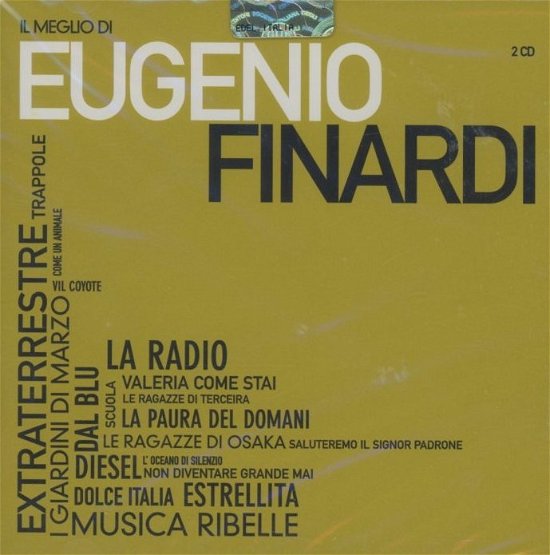 Cover for Eugenio Finardi · Il Meglio Di Eugenio Finardi (CD) (2010)