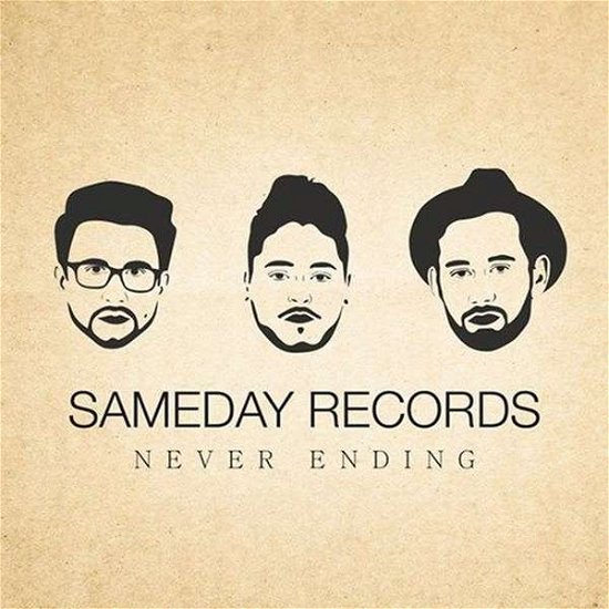 Cover for Sameday Records · Never Ending (CD) (2017)