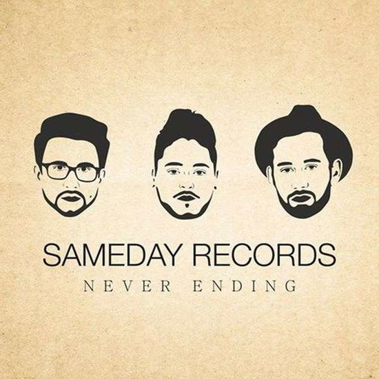 Cover for Sameday Records · Never Ending (CD) (2017)