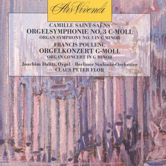 C Saint-saens Organ Symphony / F Poulenc - Dalitz Joachim - Music - ARS VIVENDI - 4101380101601 - 