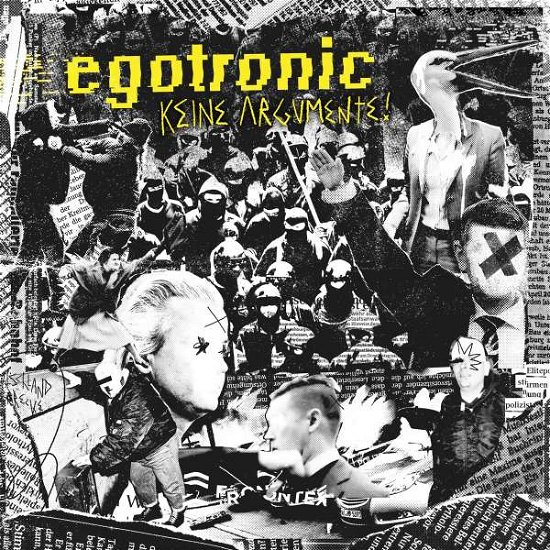 Cover for Egotronic · Keine Argumente! (CD) (2017)