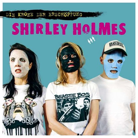 Cover for Shirley Holmes · Die Krone Der Erschopfung (CD) (2020)