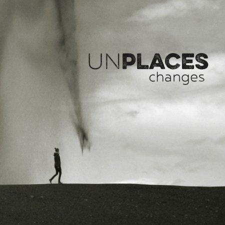 Cover for Unplaces · Changes (CD) (2018)