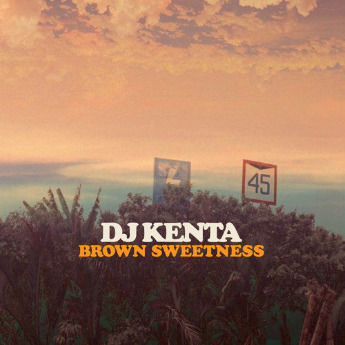 Cover for DJ Kenta · Brown Sweetness (CD) [Japan Import edition] (2011)