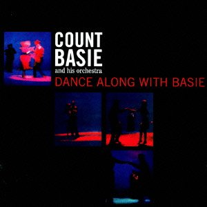 Cover for Count Basie · Dance Along with Basie +10 (CD) [Japan Import edition] (2015)