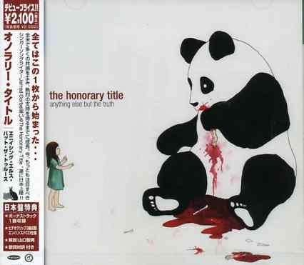 Cover for Honorary Title · Anithing else but Truth (CD) [Bonus Tracks edition] (2006)