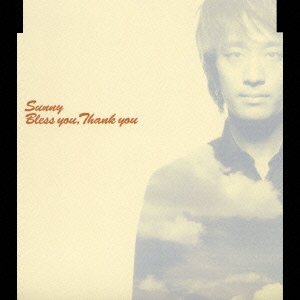 Cover for Sunny · Bless You, Thank You (CD) (2001)