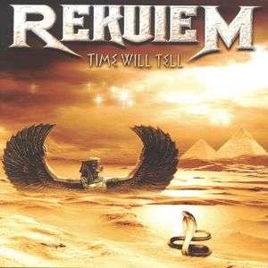 Cover for Requiem · Time Will Tell (CD) [Bonus Tracks edition] (2007)