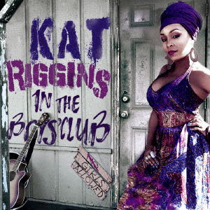 Cover for Kat Riggins · In The Boy's Club (CD) [Japan Import edition] (2018)