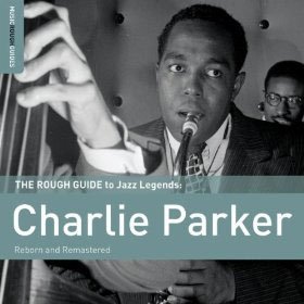 Cover for Charlie Parker · The Rough Guide to Jazz Legends:charlie Parker (CD) [Japan Import edition] (2011)
