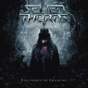 Cover for Seven Thorns · Symphony of Shadows (CD) [Japan Import edition] (2018)