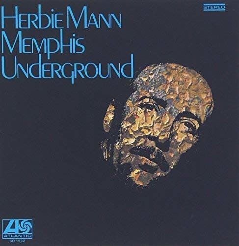 Cover for Herbie Mann · Memphis Underground (CD) [Limited edition] (2016)