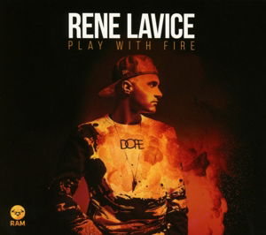 Rene Lavice · Playing With Fire (CD) (2018)
